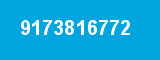 9173816772 9173816772