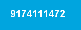 9174111472