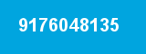 9176048135 9176048135
