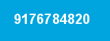 9176784820 9176784820