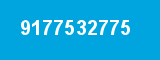 9177532775 9177532775