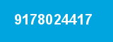 9178024417 9178024417