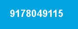9178049115 9178049115