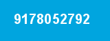 9178052792 9178052792
