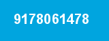 9178061478 9178061478