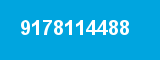 9178114488 9178114488