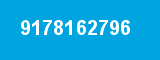 9178162796 9178162796