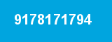9178171794 9178171794