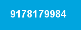 9178179984 9178179984