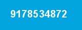 9178534872 9178534872