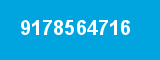 9178564716 9178564716