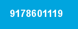 9178601119 9178601119