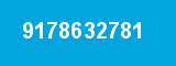 9178632781 9178632781