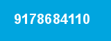 9178684110 9178684110