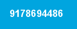9178694486 9178694486
