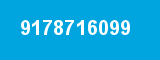 9178716099