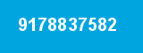 9178837582 9178837582
