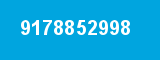 9178852998 9178852998