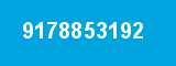 9178853192 9178853192