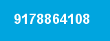 9178864108 9178864108