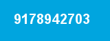 9178942703 9178942703