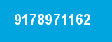 9178971162 9178971162