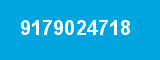 9179024718 9179024718
