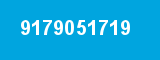 9179051719 9179051719