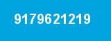 9179621219 9179621219