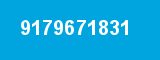 9179671831 9179671831