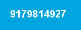 9179814927 9179814927