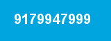 9179947999 9179947999