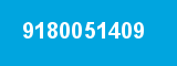 9180051409