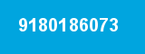 9180186073 9180186073