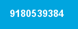 9180539384
