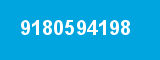 9180594198 9180594198