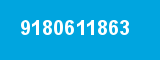 9180611863 9180611863
