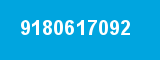 9180617092 9180617092