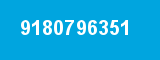 9180796351 9180796351