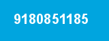 9180851185