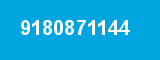 9180871144 9180871144