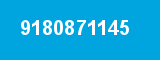 9180871145 9180871145
