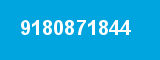 9180871844 9180871844