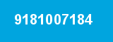 9181007184 9181007184