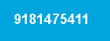 9181475411 9181475411