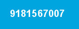 9181567007 9181567007