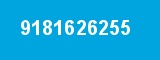 9181626255 9181626255