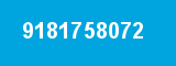 9181758072 9181758072