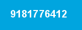 9181776412 9181776412