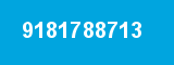 9181788713 9181788713
